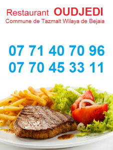 Restaurant Oudjedi 0771407096 0770453311 Tazmalt Bejaia Algérie