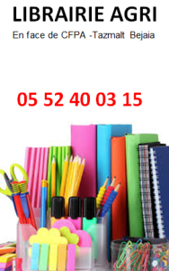 LIBRAIRIE AGRI Yahia/0552400315/En face de CFPA -Tazmalt Bejaia Algérie